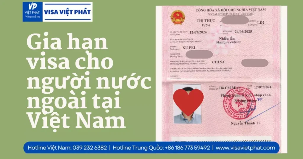 Gia hạn visa cho người nước ngoài tại Việt Nam